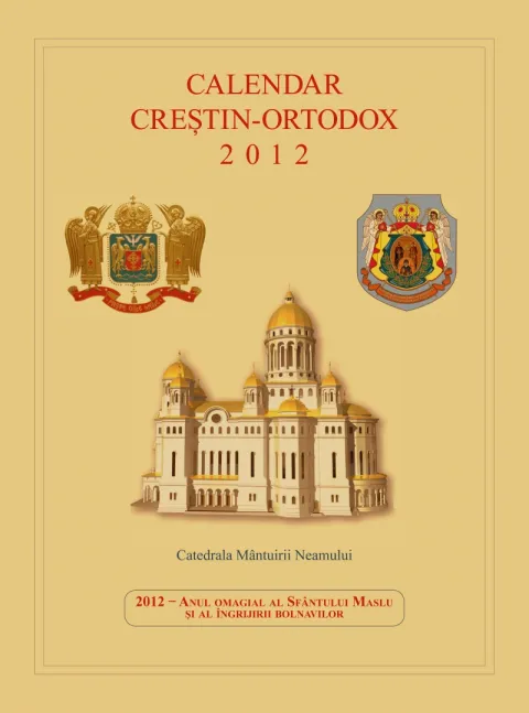 A apărut Calendarul bisericesc pe anul 2012 ﻿ A apărut Calendarul bisericesc pe anul 2012