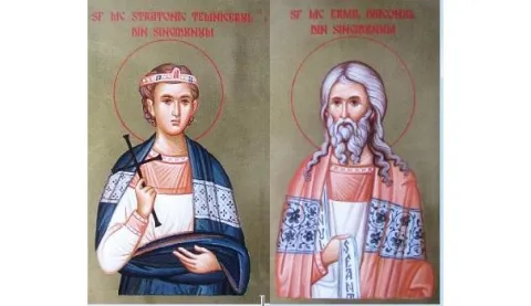 Sfinţii Mucenici Ermil şi Stratonic cinstiţi în Biserica Ortodoxă Română
