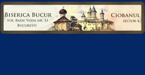 Hramul Bisericii Bucur Ciobanul din Bucureşti