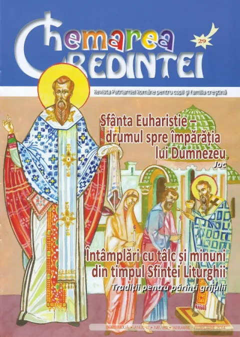 Revista Chemarea Credinţei, nr. 29/ianuarie – februarie 2014