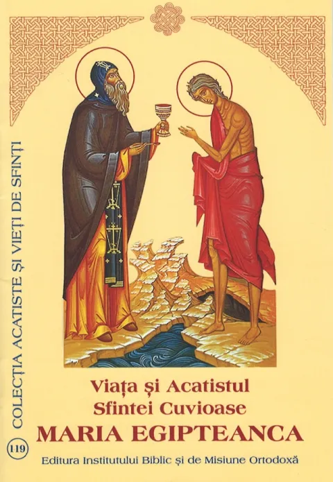 Viața și Acatistul Sfintei Cuvioase MARIA EGIPTEANCA