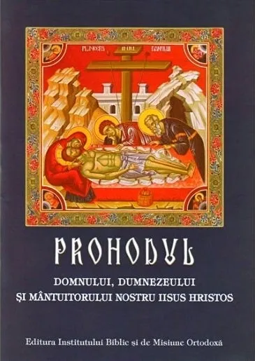 Slujba Prohodului Domnului