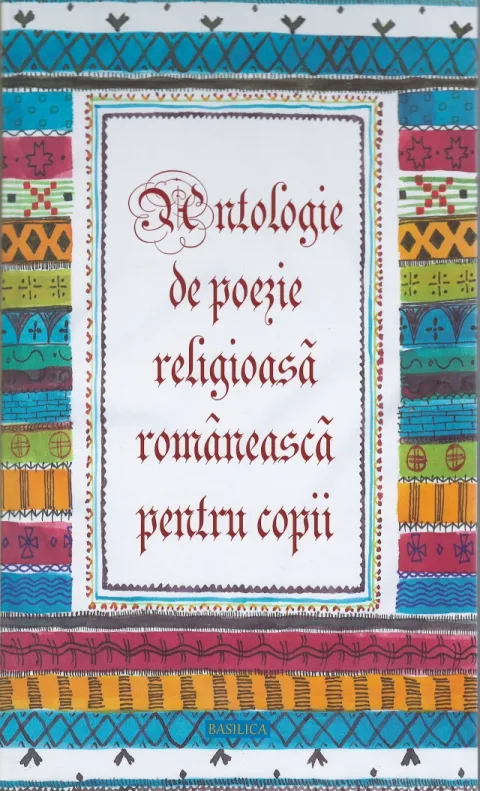 Antologie de poezie religioasă românească pentru copii