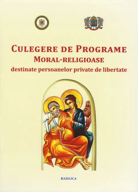 Culegere de programe moral-religioase destinate persoanelor private de libertate