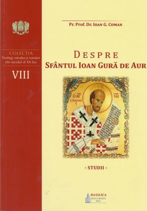 Despre Sf. Ioan Gură de Aur – Studii