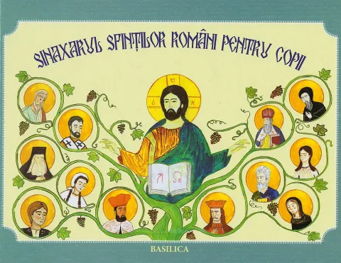 Sinaxarul sfinţilor români pentru copii
