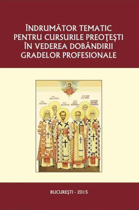 Îndrumător tematic pentru cursurile preoţeşti