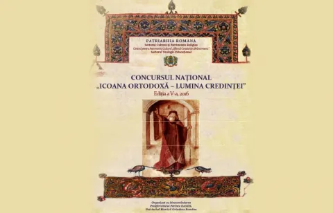 Ediţia a V-a a Concursului Naţional „Icoana ortodoxă–lumina credinței”