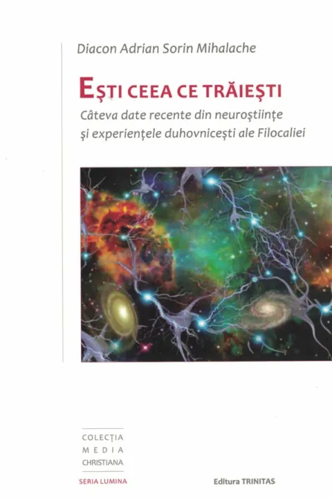 „Ești ceea ce trăiești” – Diac. Adrian Sorin Mihalache „Ești ceea ce trăiești” – Diac. Adrian Sorin Mihalache
