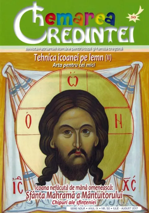 Revista Chemarea Credinţei, Nr. 50/ iulie-august 2017