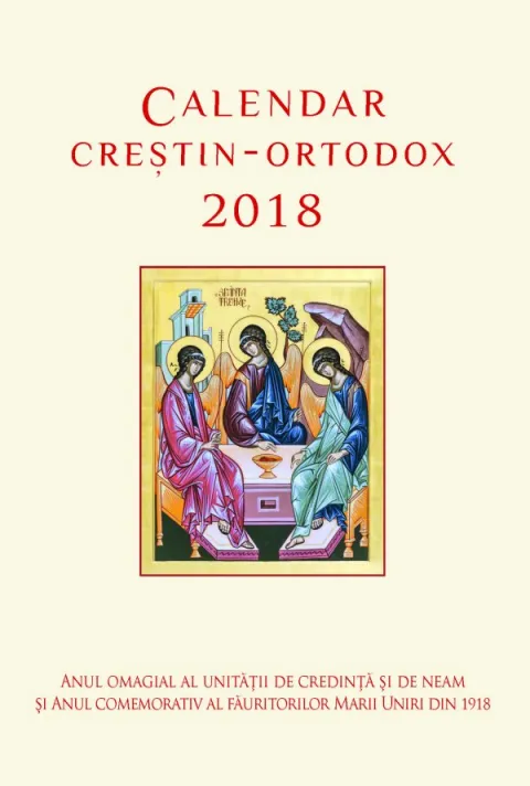 Calendarul creștin-ortodox pentru anul 2018