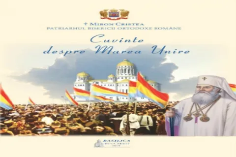 Editura Basilica | A apărut volumul „Cuvinte despre Marea Unire”