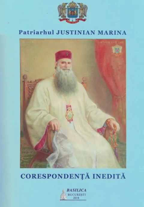 La Editura Basilica a apărut volumul „Patriarhul Justinan Marina – Corespondență inedită”
