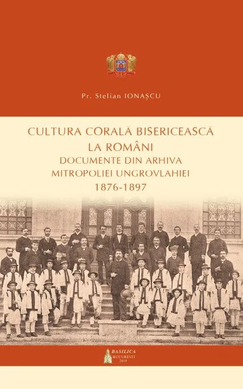 Editura Basilica a publicat un nou studiu de muzicologie bazat pe documente din arhiva Mitropoliei Ungrovlahiei