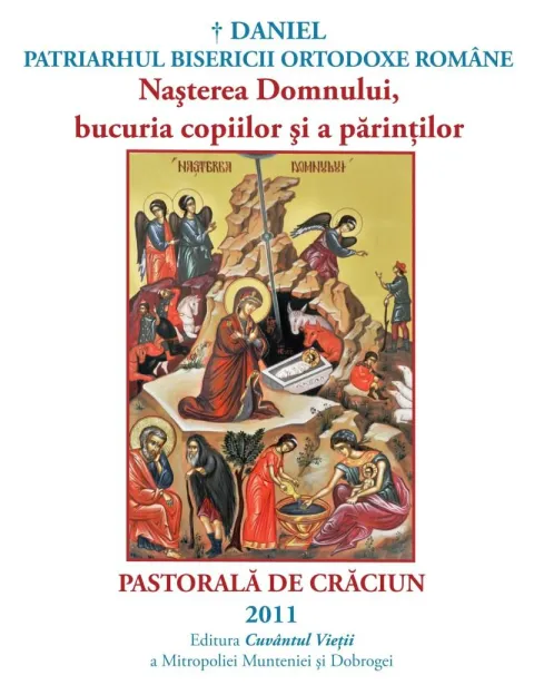 Nașterea Domnului: Bucuria copiilor și a părinților (Pastorală la nașterea Domnului – 2011)
