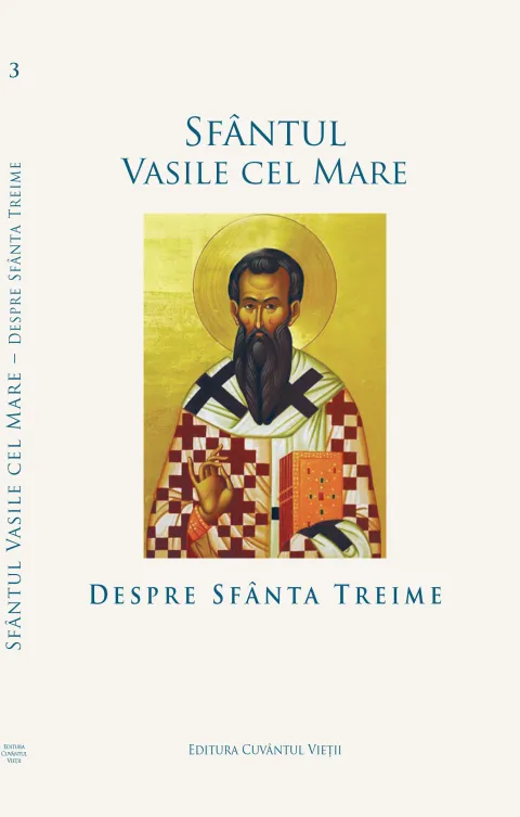 Sfânta Treime în Scrierile Sfântului Vasile cel Mare