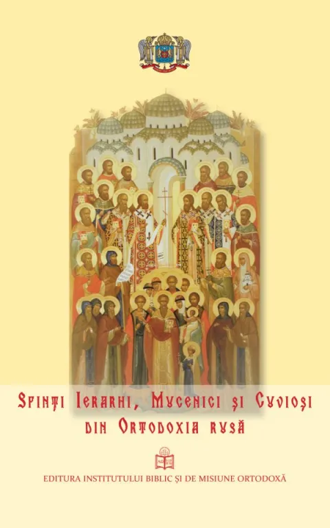 IBMO: A apărut volumul dedicat Sfinților Ierarhi, Mucenici și Cuvioși din Ortodoxia rusă