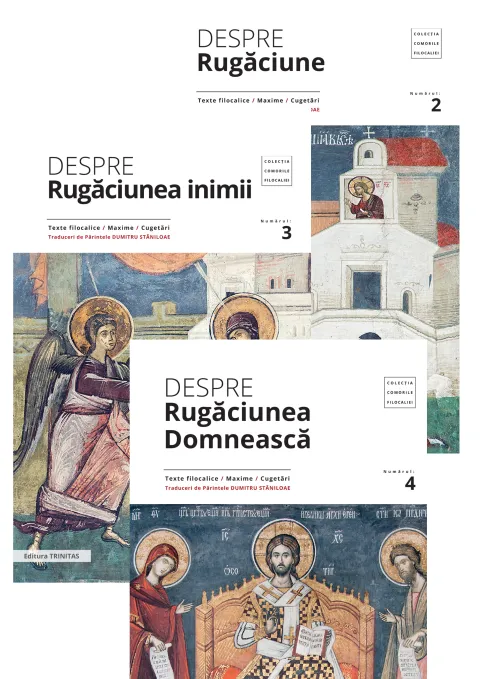 Din „Comorile Filocaliei”: 3 colecții de texte despre rugăciune