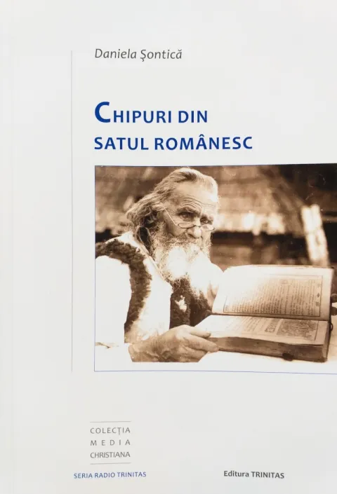 Chipuri din satul românesc la Editura Trinitas a Patriarhiei Române