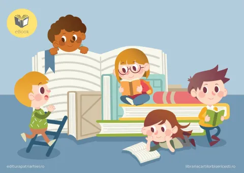 Editurile Patriarhiei Române oferă reduceri la cărțile pentru copii