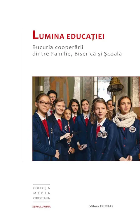 Colecția Media Christiana: „Lumina Educației – Bucuria cooperării dintre Familie, Biserică și Școală”