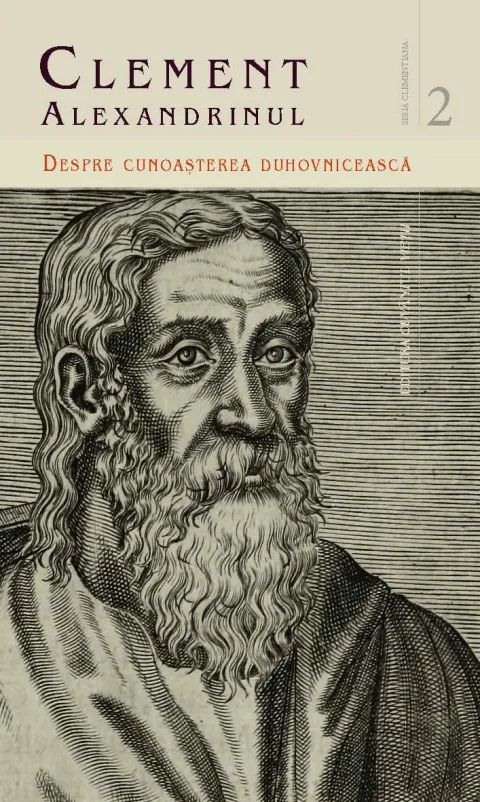 Clement Alexandrinul: Despre cunoașterea duhovnicească