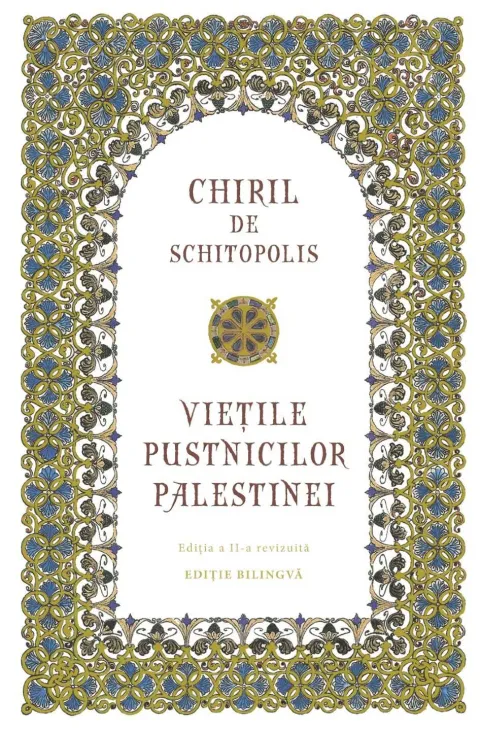 Chiril de Schitopolis: „Viețile pustnicilor Palestinei”