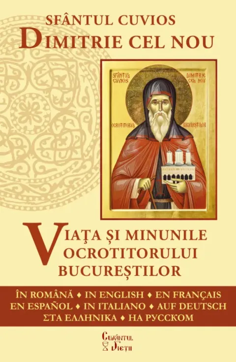 Viața și minunile Sfântului Cuvios Dimitrie cel Nou, disponibile în 8 limbi
