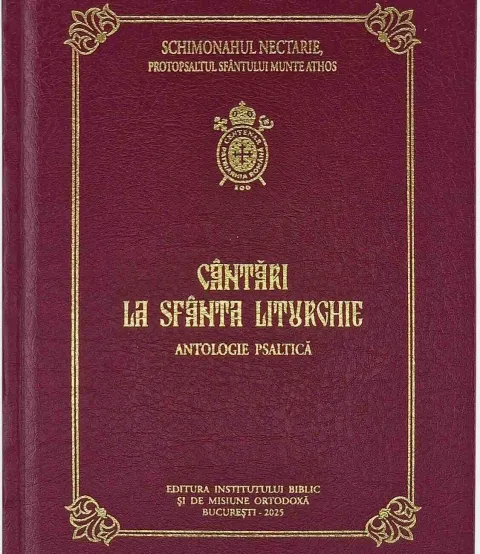 La Editura Institutului Biblic a apărut ediția a doua a volumului de Cântări la Sfânta Liturghie al Sf. Nectarie Protopsaltul