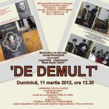 Lansarea CD-ului audio DE DEMULT la Ateneul Sfântului Pantelimon-Foişorul de Foc