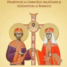 Sfinţii Împăraţi Constantin şi Elena – prototipuri ale apostolatului mirean, politic şi social creştin