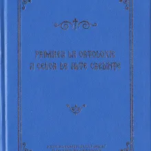Apariţie editorială: „Primirea la Ortodoxie a celor de alte credinţe“