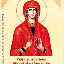 Viața și Acatistul Sfintei Mari Mucenițe MARINA