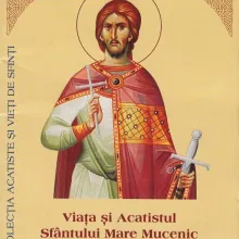 Viața și Acatistul Sfântului Mare Mucenic ARTEMIE