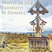 „Preoţi de mir adormiţi în Domnul“