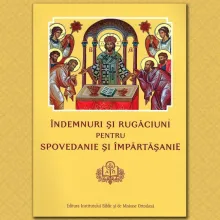 Îndemnuri şi rugăciuni pentru spovedanie şi împărtăşanie