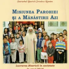 Volumul „Misiunea parohiei şi a mănăstirii azi. Lucrarea Bisericii în societate în anul 2015”