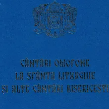 Apariție editorială „Cântări Omofone la Sfânta Liturghie și alte Cântări Bisericești”