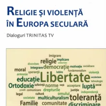 Apariţie editorială „Religie şi violenţă în Europa seculară”- Dialoguri Trinitas TV Apariţie editorială „Religie şi violenţă în Europa seculară”- Dialoguri Trinitas TV