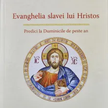 Evanghelia slavei lui Hristos. Predici la Duminicile de peste an