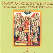 Învățătura despre sfintele icoane reflectată în teologia românească – Volumul II