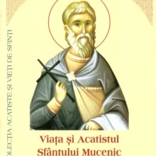 Viața și Acatistul Sfântului Mucenic Iuliu Veteranul