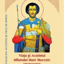 Viața și Acatistul Sfântului Mare Mucenic Mercurie
