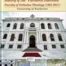 History of the “Patriarch Justinian” Faculty of Orthodox Theology (1881-2017)