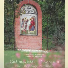 Grădina Maicii Domnului. Parcul Reşedinţei Patriarhale