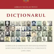 Editura Basilica: Dictionarul clericilor și mirenilor ortodocși români mărturisitori în detenția comunistă