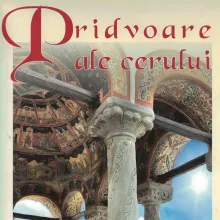 41 de mănăstiri și schituri din Arhiepiscopia Bucureștilor prezentate într-un album apărut la Editura Basilica