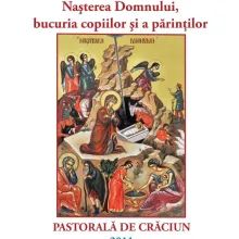 Nașterea Domnului: Bucuria copiilor și a părinților (Pastorală la nașterea Domnului – 2011)