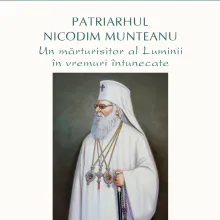 Apariție recentă la Editura Basilica dedicată Patriarhului Nicodim – „un mărturisitor al Luminii în vremuri întunecate”