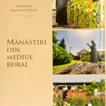 Mănăstiri din mediul rural, expuse într-un album de fotografii